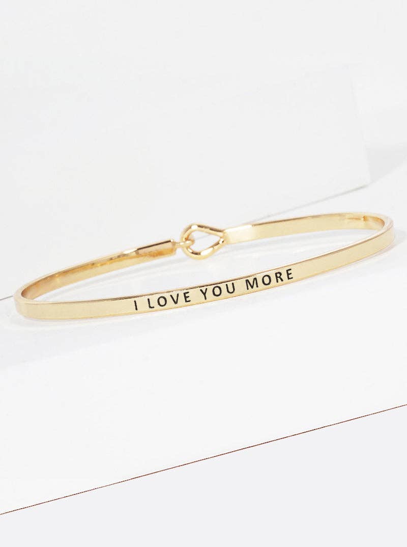 I Love You More Engrave Bangle Bracelet