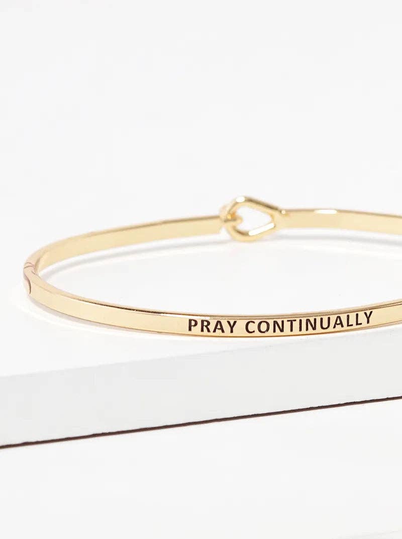 Pray Continually Engraved Bangle Bracelet (Gold)