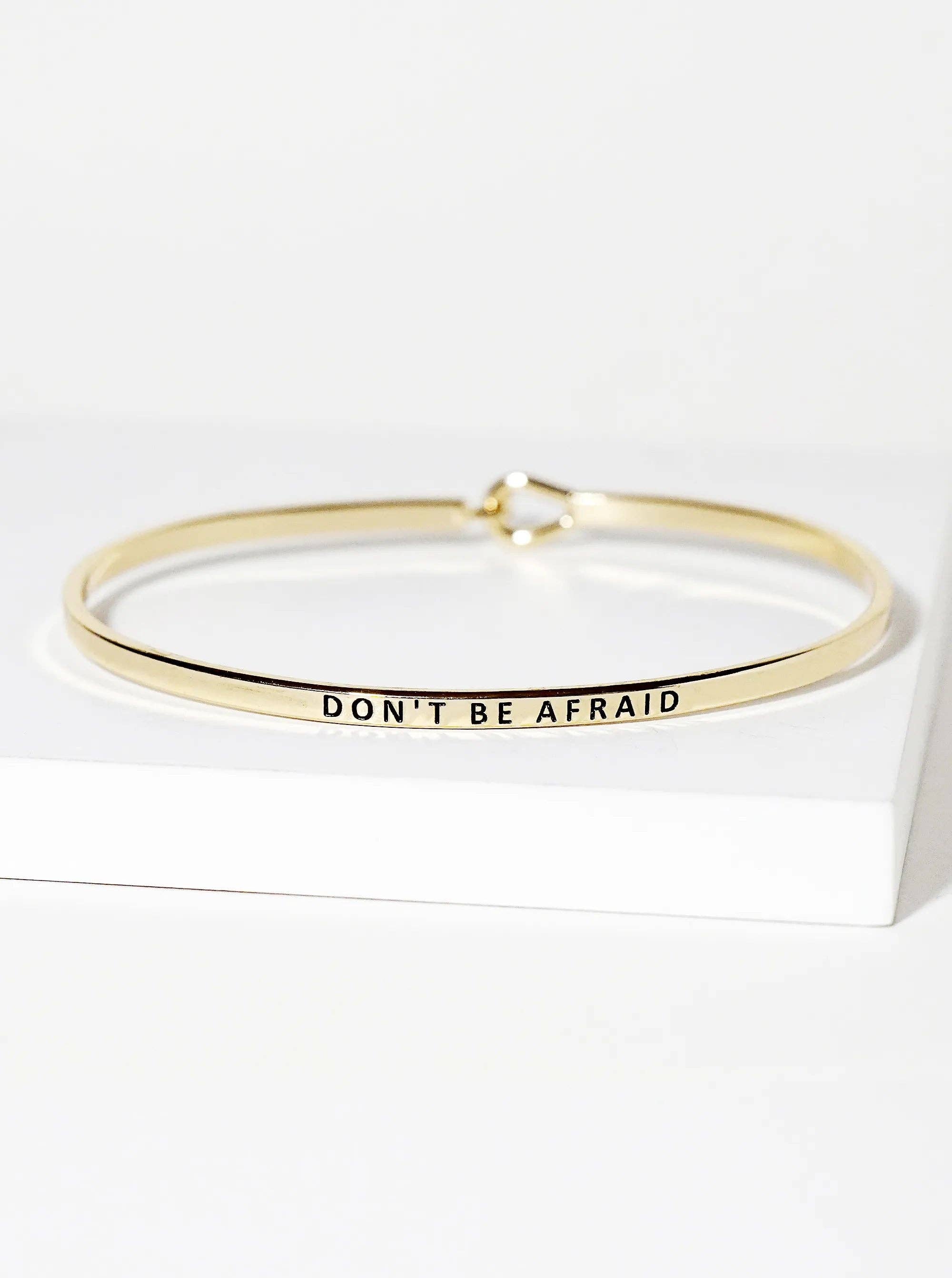 Dont Be Afraid Engraved Bangle Bracelet (Gold)